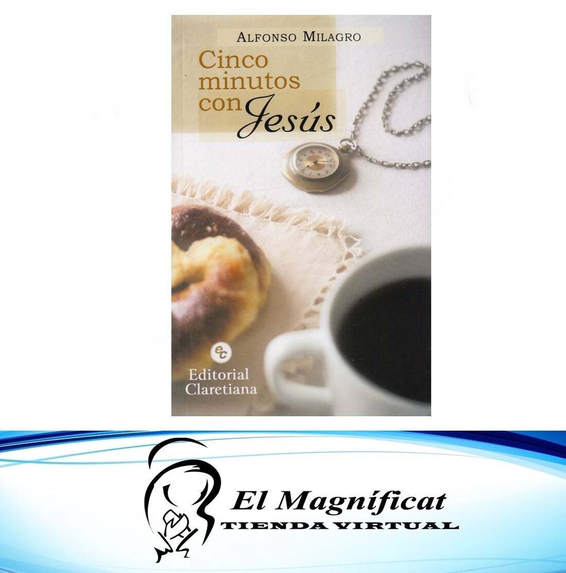LOS CINCO MINUTOS CON JESUS