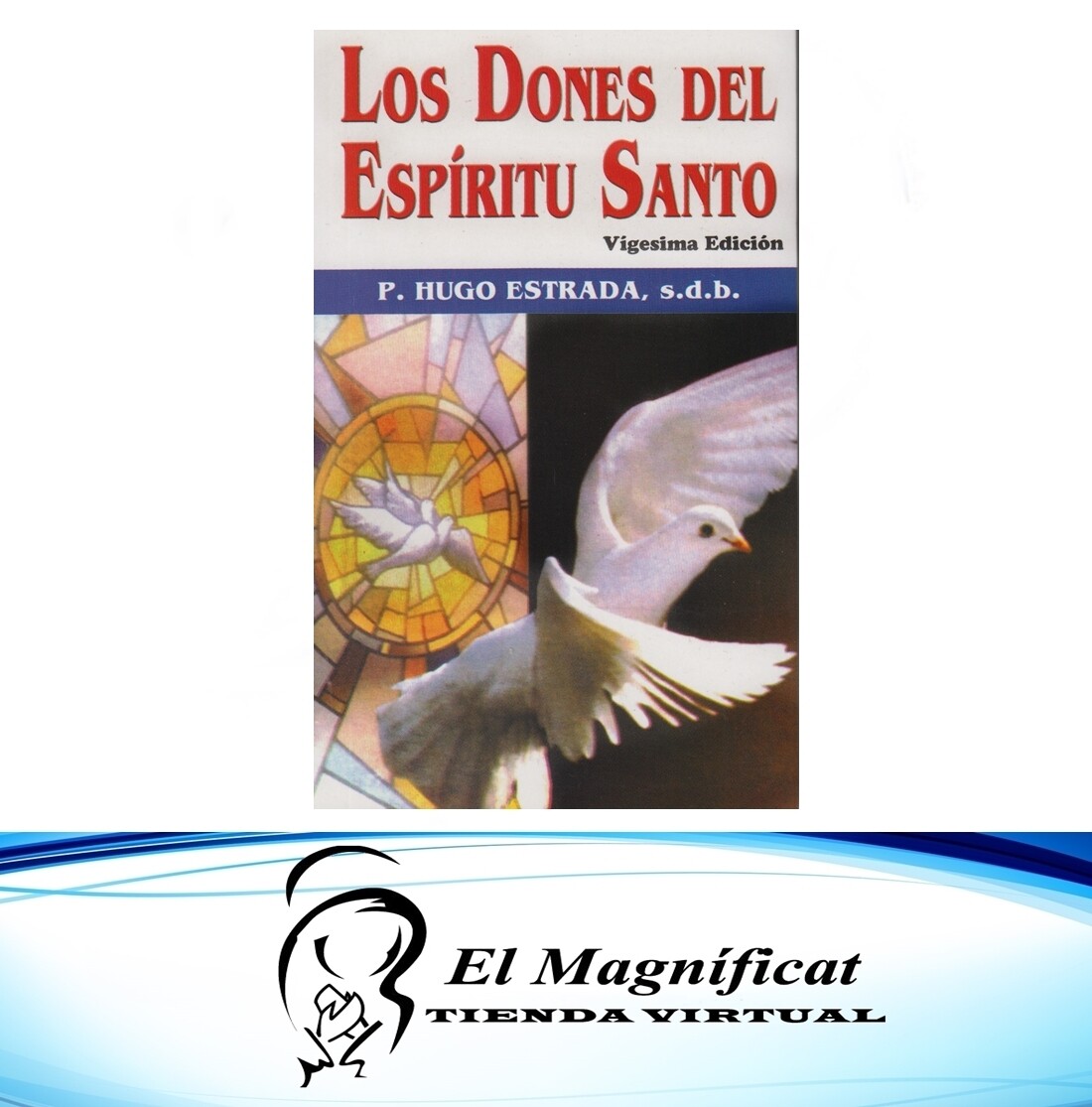 LOS DONES DEL ESPIRITU SANTO