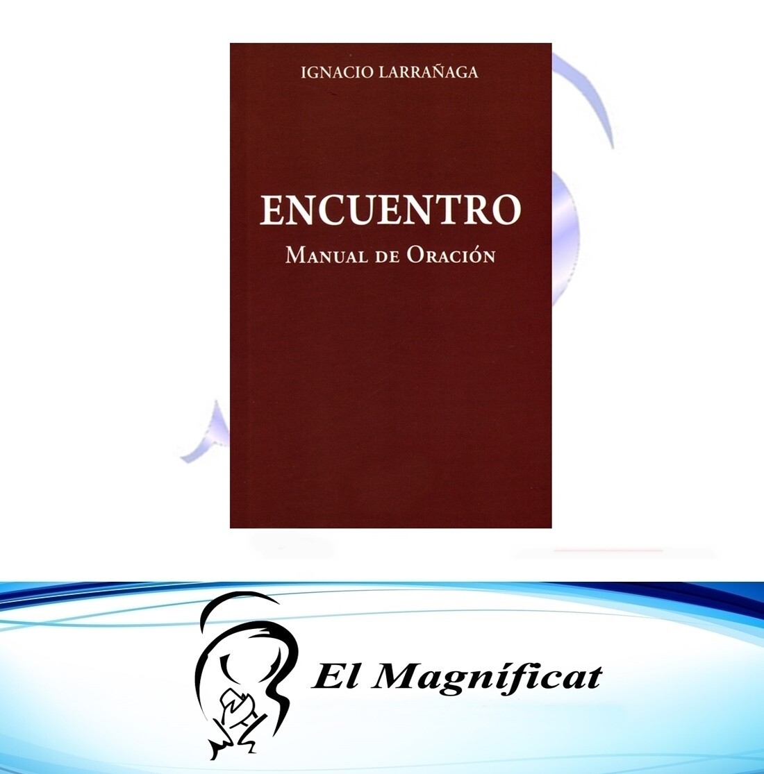 ENCUENTRO (Manual de oración)