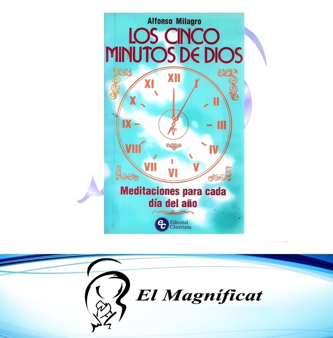 LOS CINCO MINUTOS DE DIOS