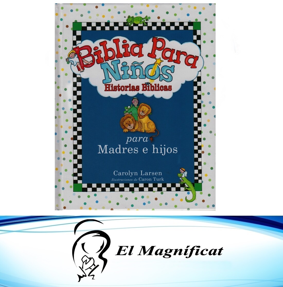 BIBLIA PARA NIÑOS HISTORIAS BIBLICAS