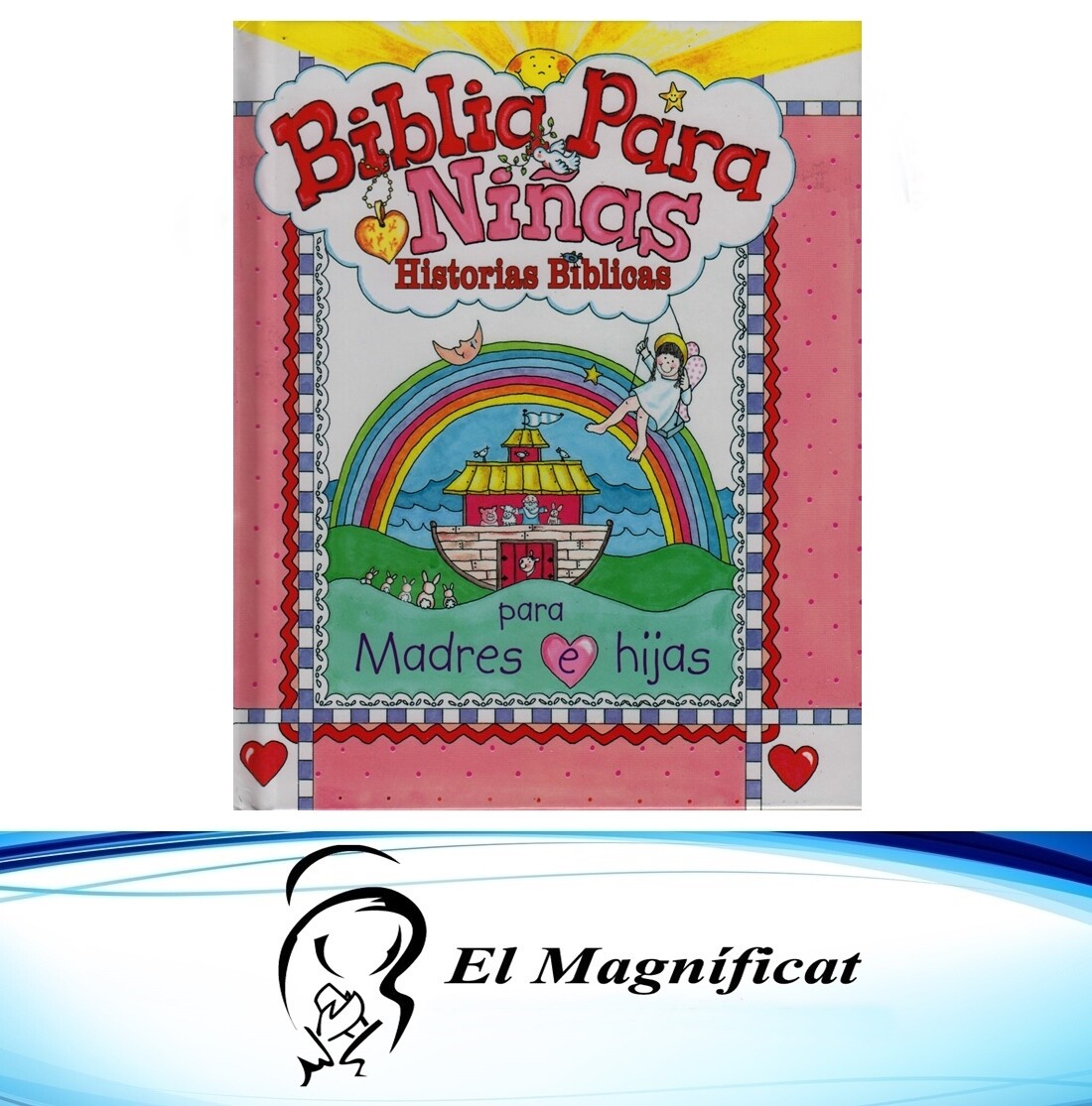 BIBLIA PARA NIÑAS HISTORIAS BIBLICAS