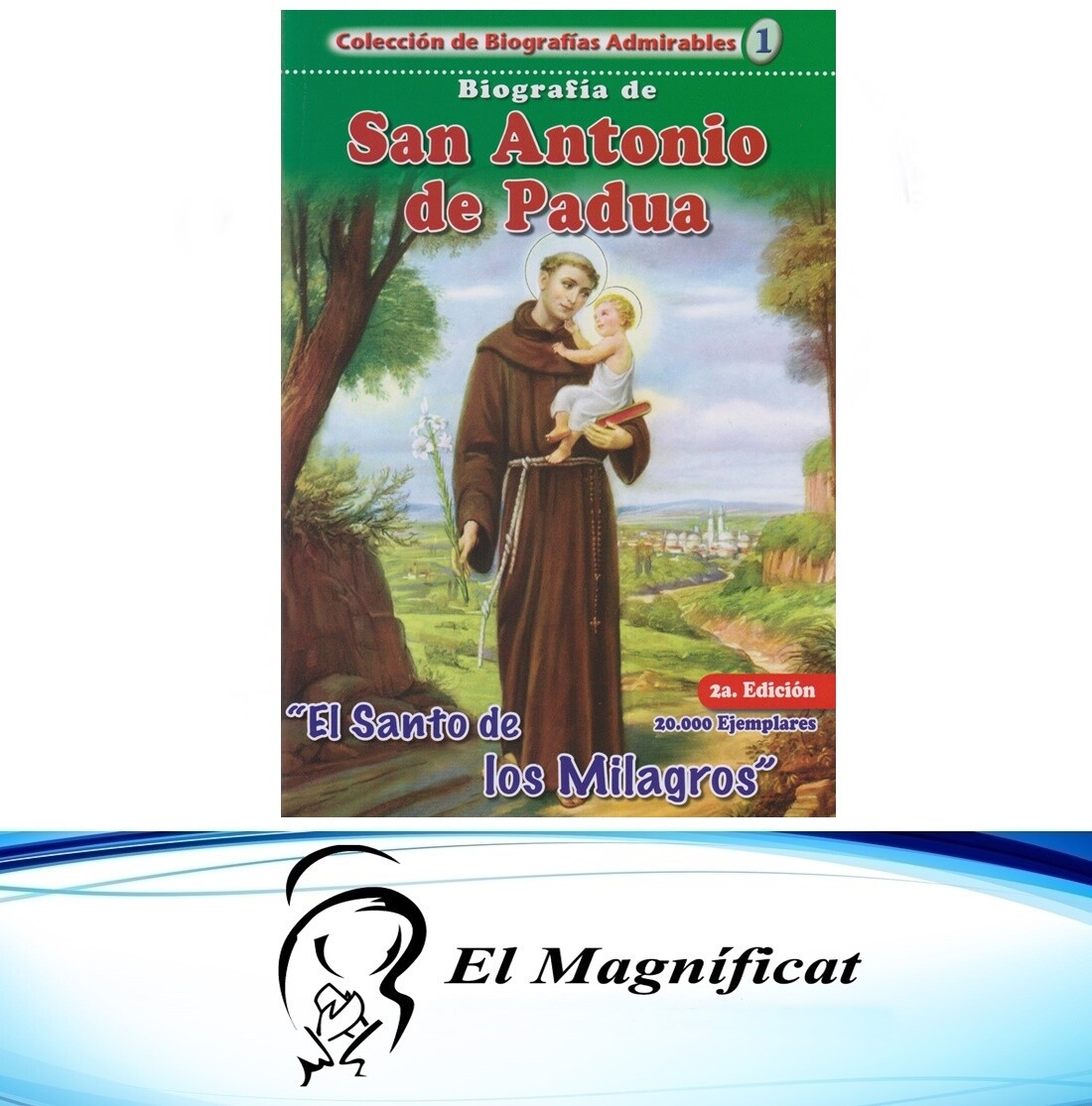 BIOGRAFIA DE SAN ANTONIO DE PADUA