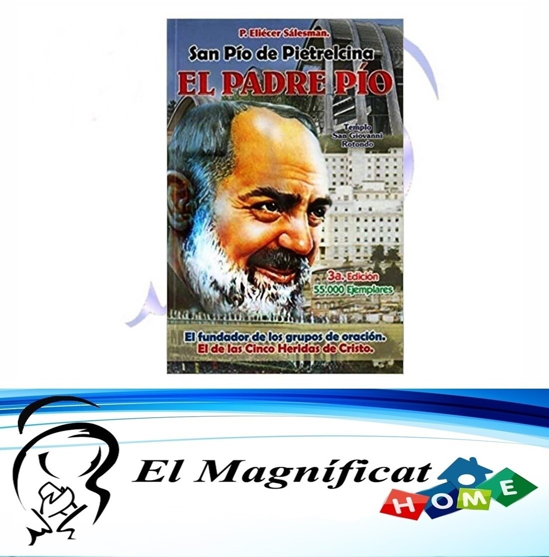 SAN PIO DE PIETRELCINA EL PADRE PIO