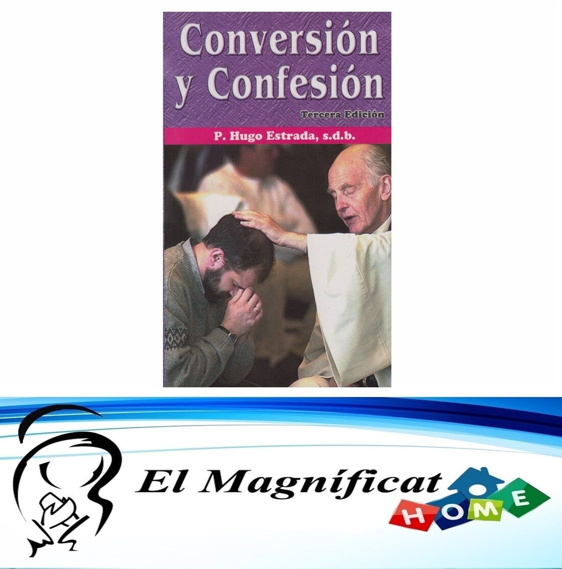 CONVERSION Y CONFESION