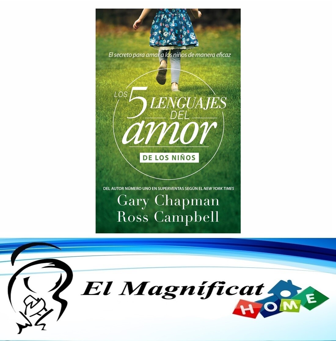 LOS CINCO LENGUAJES DEL AMOR DE LOS NIÑOS