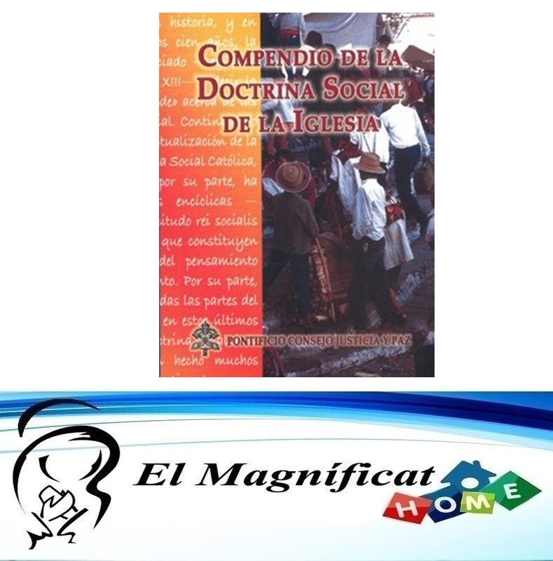 COMPENDIO DE LA DOCTRINA SOCIAL DE LA IGLESIA