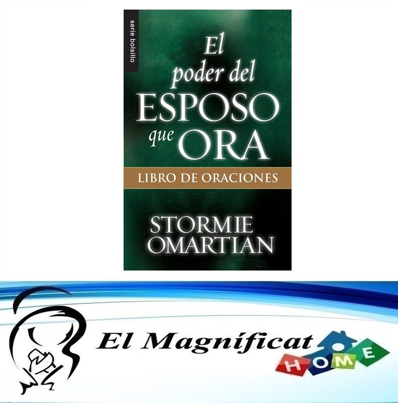 EL PODER DEL ESPOSO QUE ORA (LIBRO DE ORACIONES)