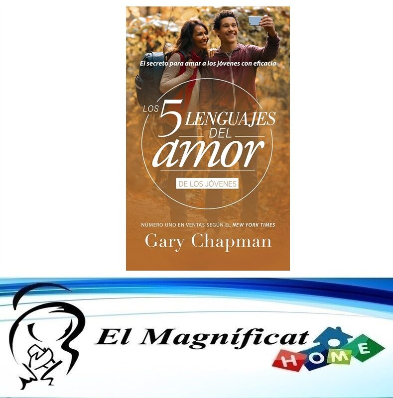 LOS CINCO LENGUAJES DEL AMOR DE LOS JOVENES