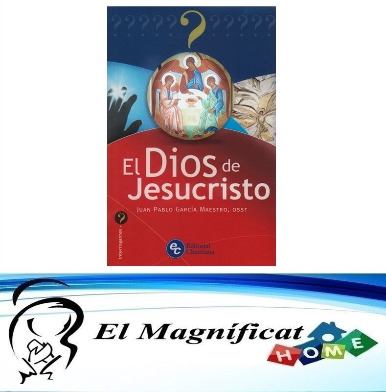EL DIOS DE JESUCRISTO