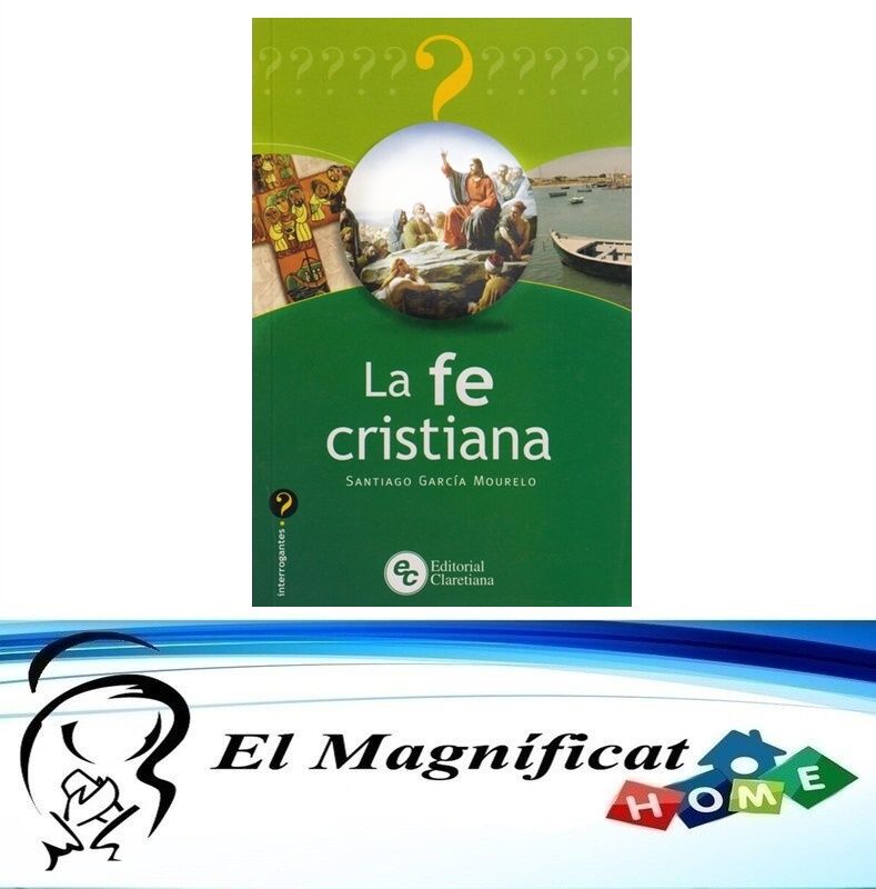 LA FE CRISTIANA