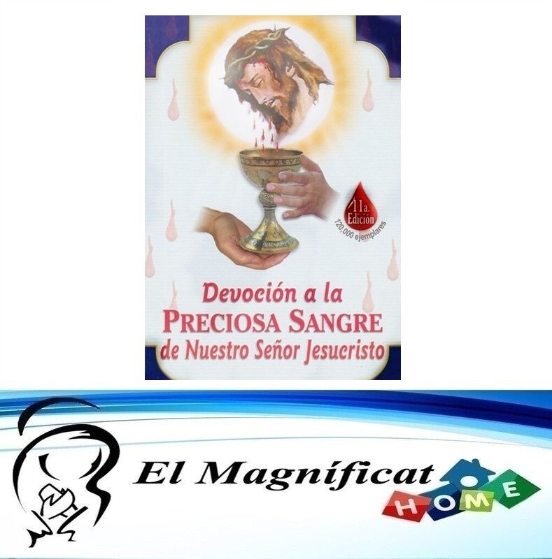 DEVOCION A LA PRECIOSA SANGRE DE NUESTRO SEÑOR JESUCRISTO