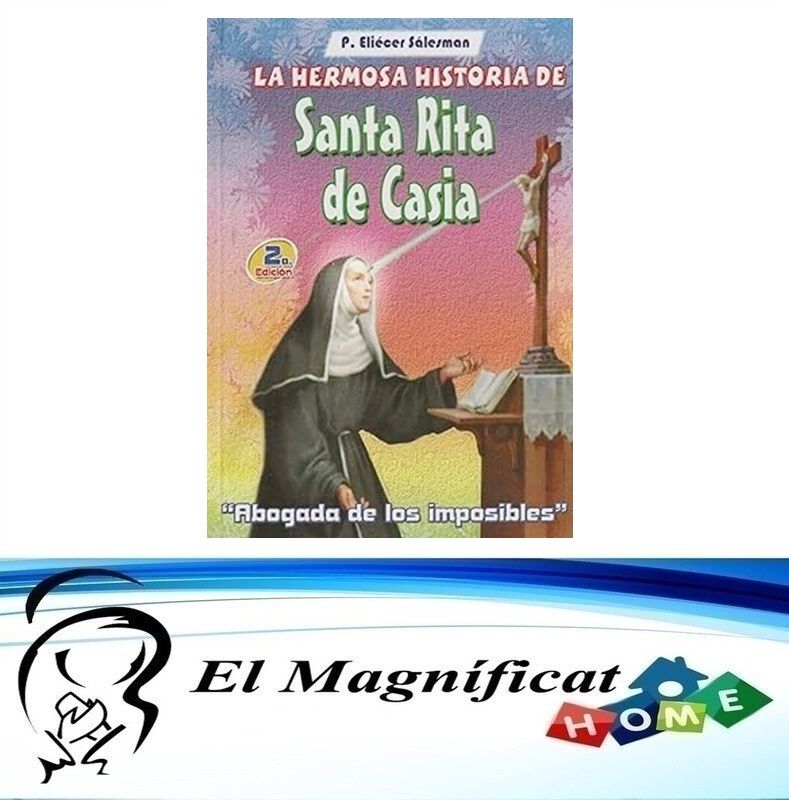 LA HERMOSA HISTORIA DE SANTA RITA DE CASIA