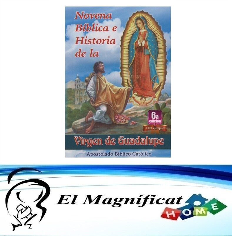 NOVENA BIBLICA E HISTORIA DE LA VIRGEN DE GUADALUPE