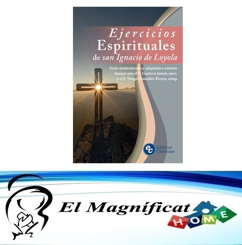 EJERCICIOS ESPIRITUALES DE SAN IGNACIO DE LOYOLA (LETRA GRANDE)