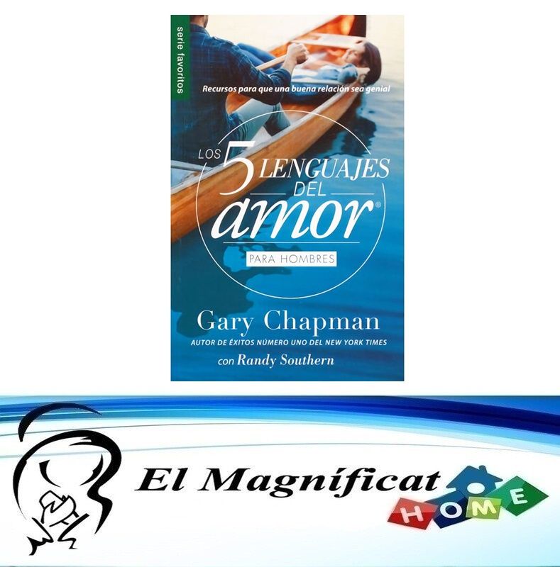 LOS CINCO LENGUAJES DEL AMOR PARA HOMBRES