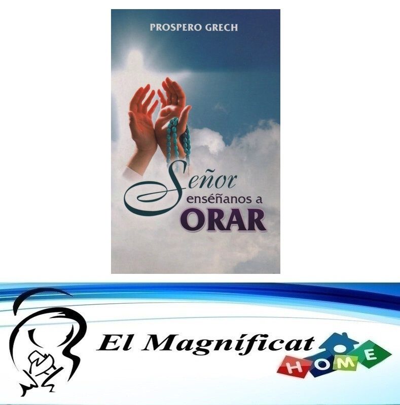 SEÑOR ENSEÑANOS A ORAR