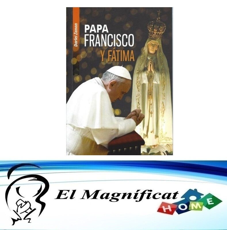 PAPA FRANCISCO Y FATIMA