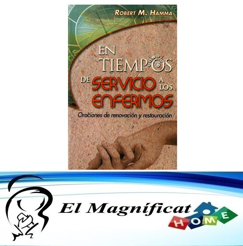 EN TIEMPOS DE SERVICIO A LOS ENFERMOS