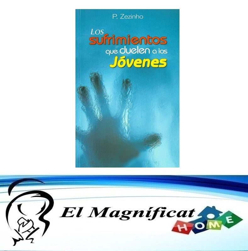LOS SUFRIMIENTOS QUE DUELEN A LOS JOVENES