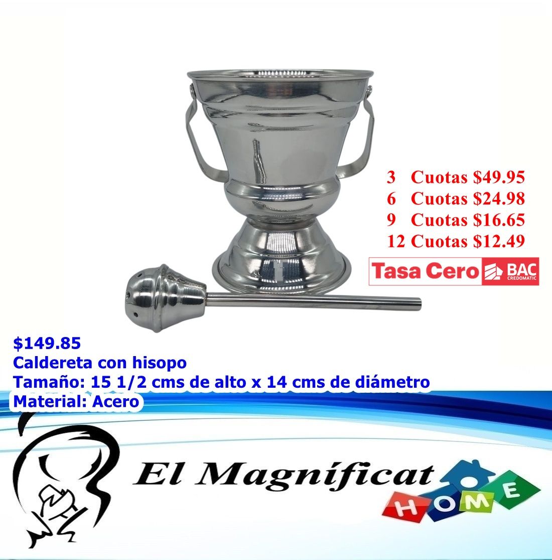 CALDERETA CON HISOPO EN ACERO