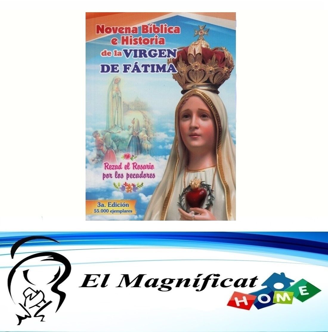 NOVENA BIBLICA E HISTORIA DE LA VIRGEN DE FATIMA