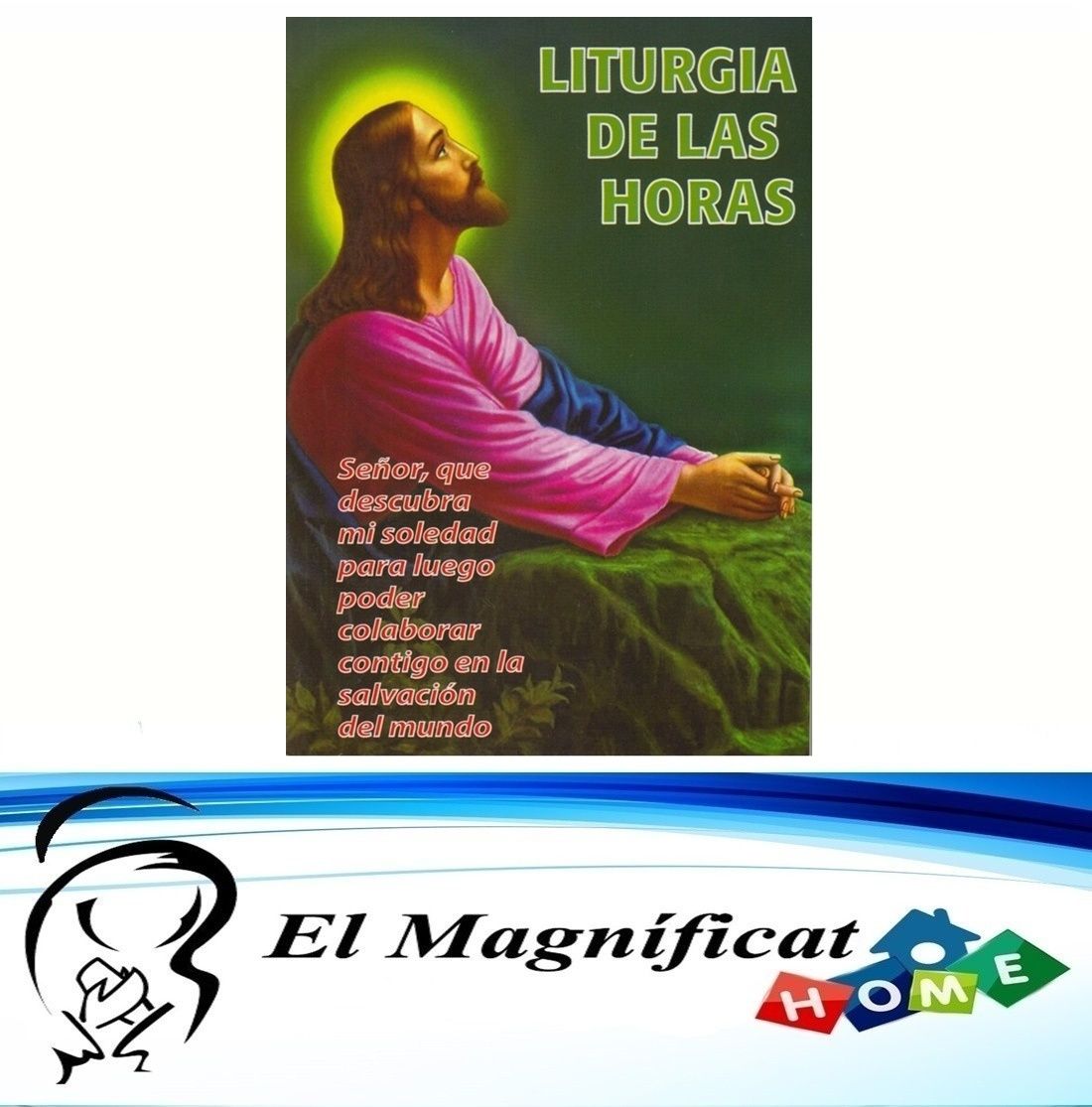 LITURGIA DE LAS HORAS