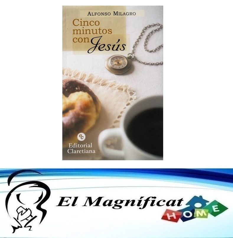 LOS CINCO MINUTOS CON JESUS