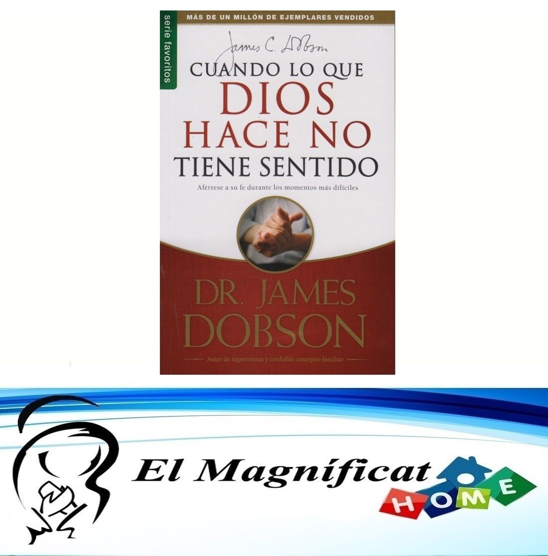 CUANDO LO QUE DIOS HACE NO TIENE SENTIDO