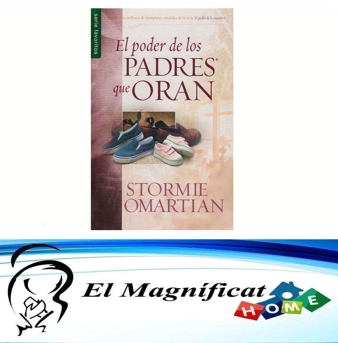 EL PODER DE LOS PADRES QUE ORAN