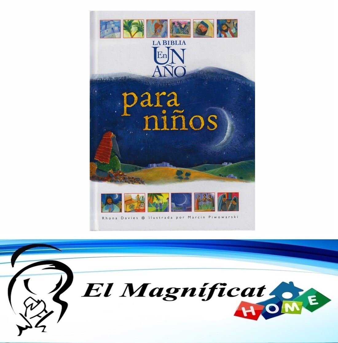 LA BIBLIA EN UN AÑO PARA NIÑOS
