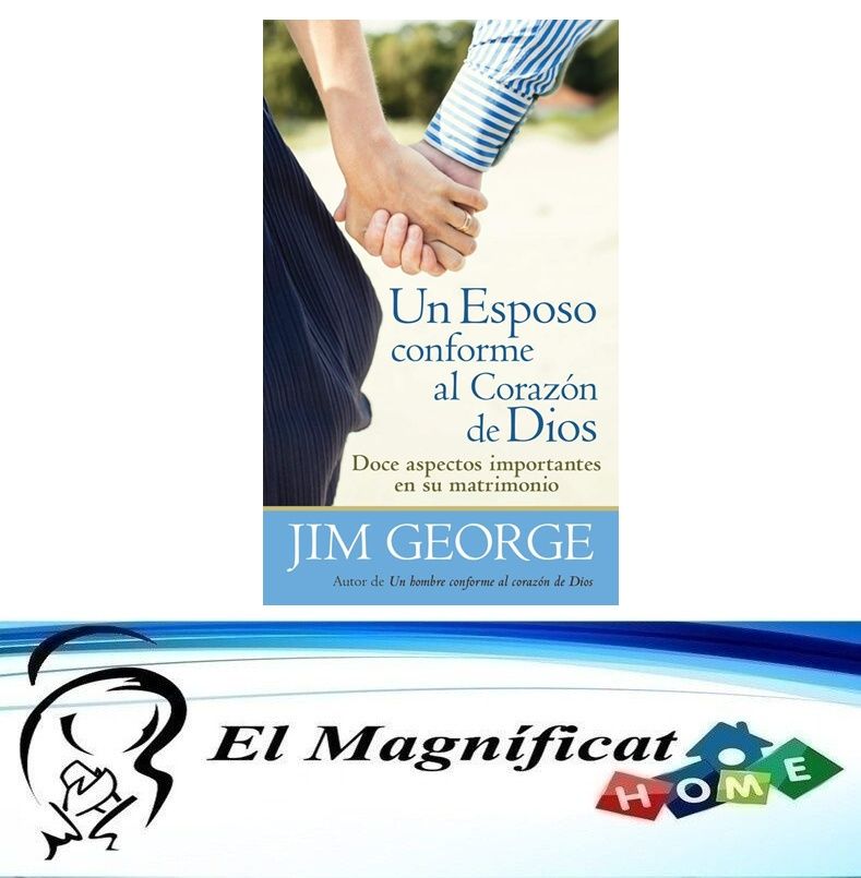 UN ESPOSO CONFORME AL CORAZON DE DIOS