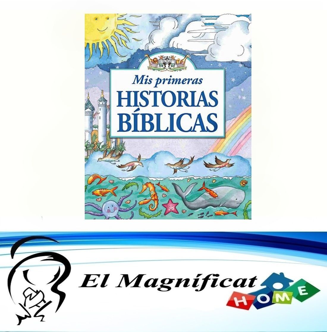 MIS PRIMERA HISTORIAS BIBLICAS