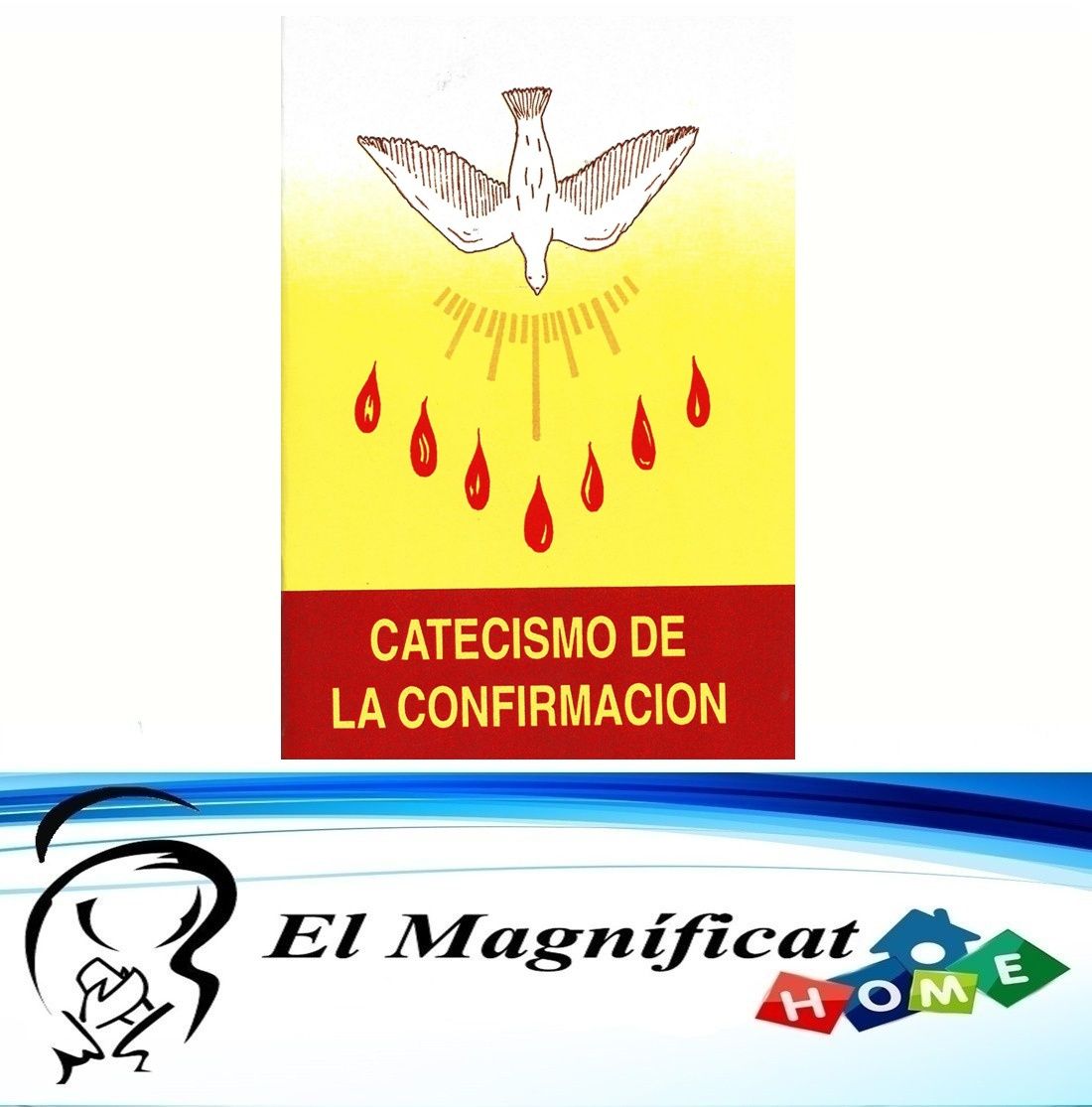 CATECISMO DE LA CONFIRMACION