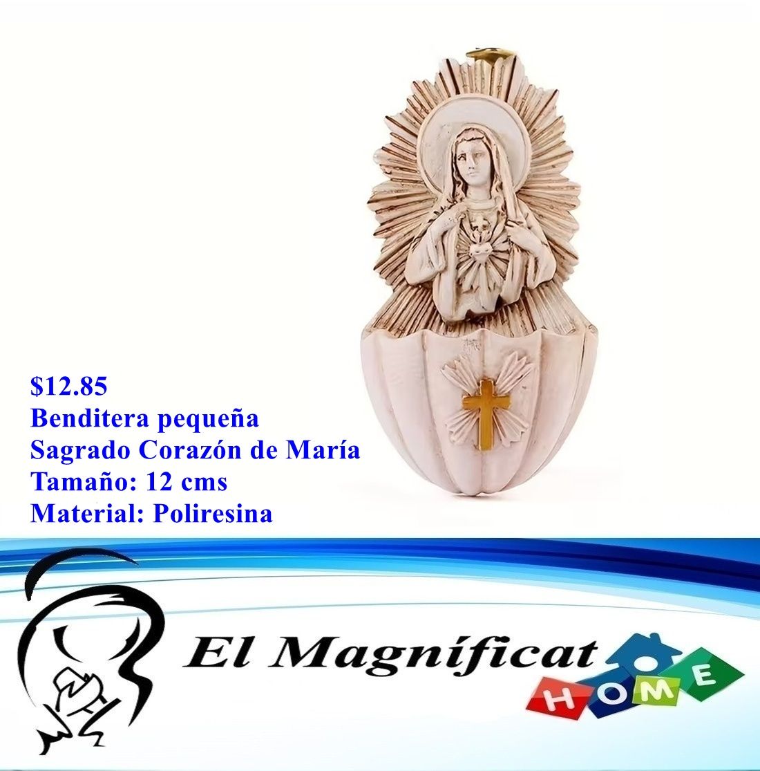 BENDITERA PEQUEÑA SAGRADO CORAZON DE MARIA