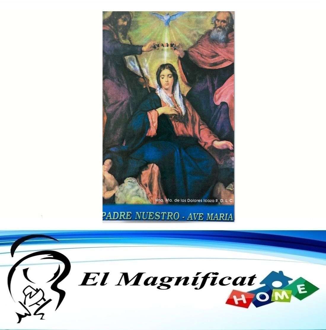 PADRE NUESTRO - AVE MARIA