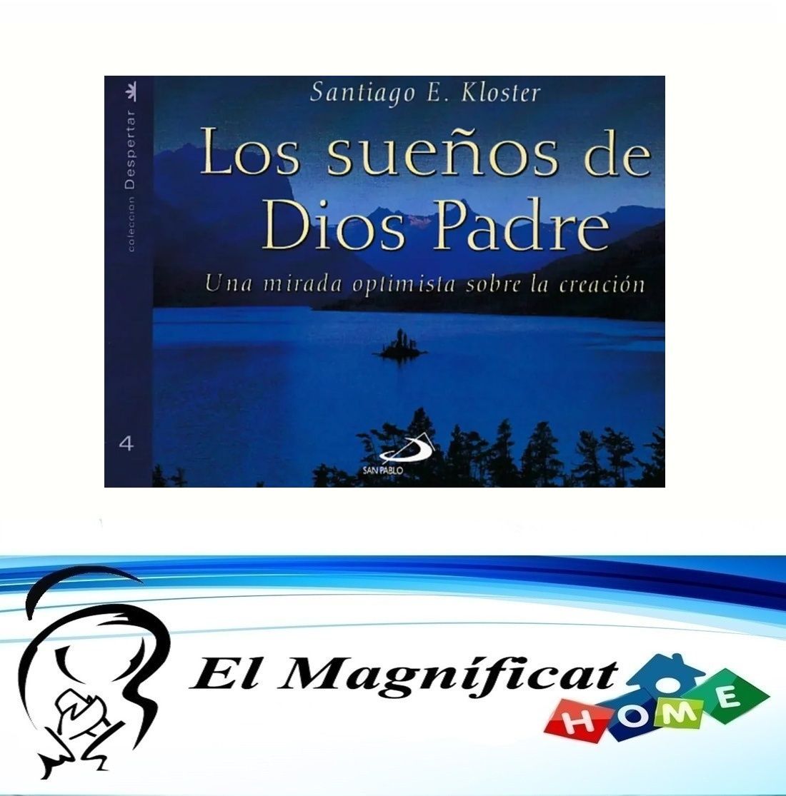 LOS SUEÑOS DE DIOS PADRE