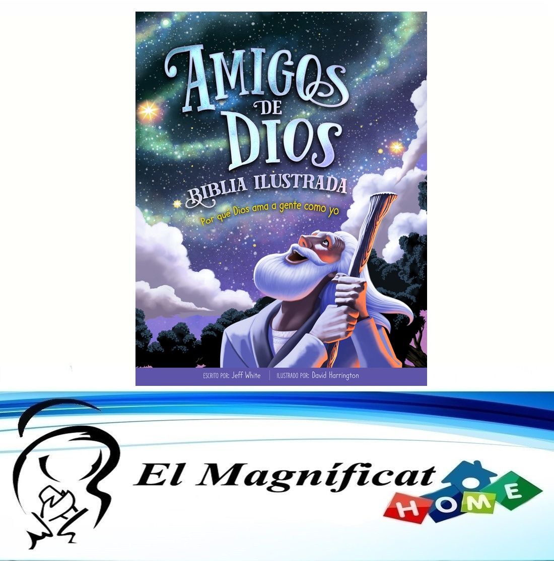 AMIGOS DE DIOS BIBLIA ILUSTRADA