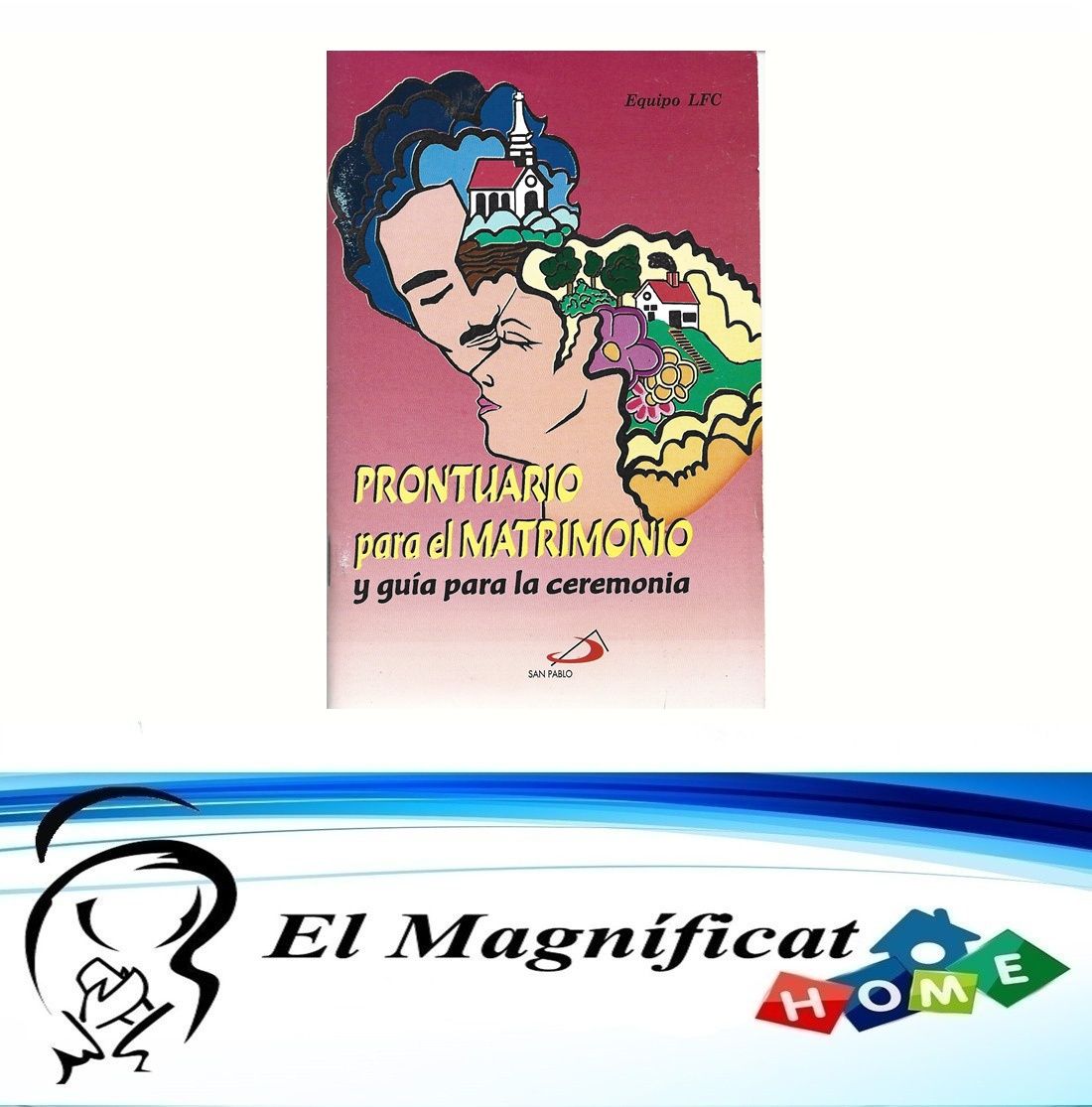 PRONTUARIO PARA EL MATRIMONIO Y GUIA PARA LA CEREMONIA