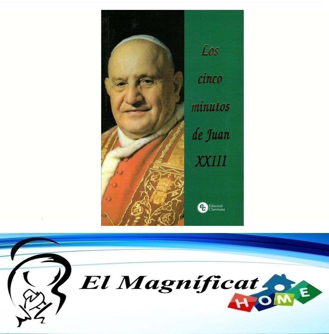 LOS CINCO MINUTOS DE JUAN XXIII