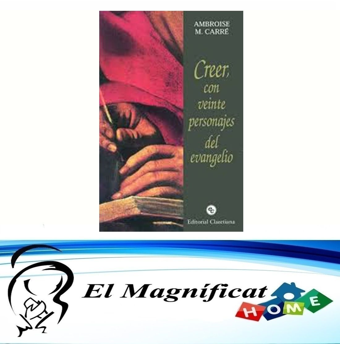 CREER CON VEINTE PERSONAJES DEL EVANGELIO