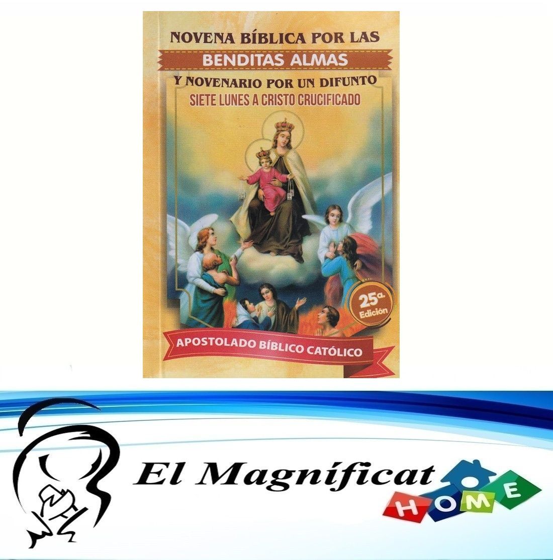NOVENA BIBLICA POR LAS BENDITAS ALMAS Y NOVENARIO POR UN DIFUNTO