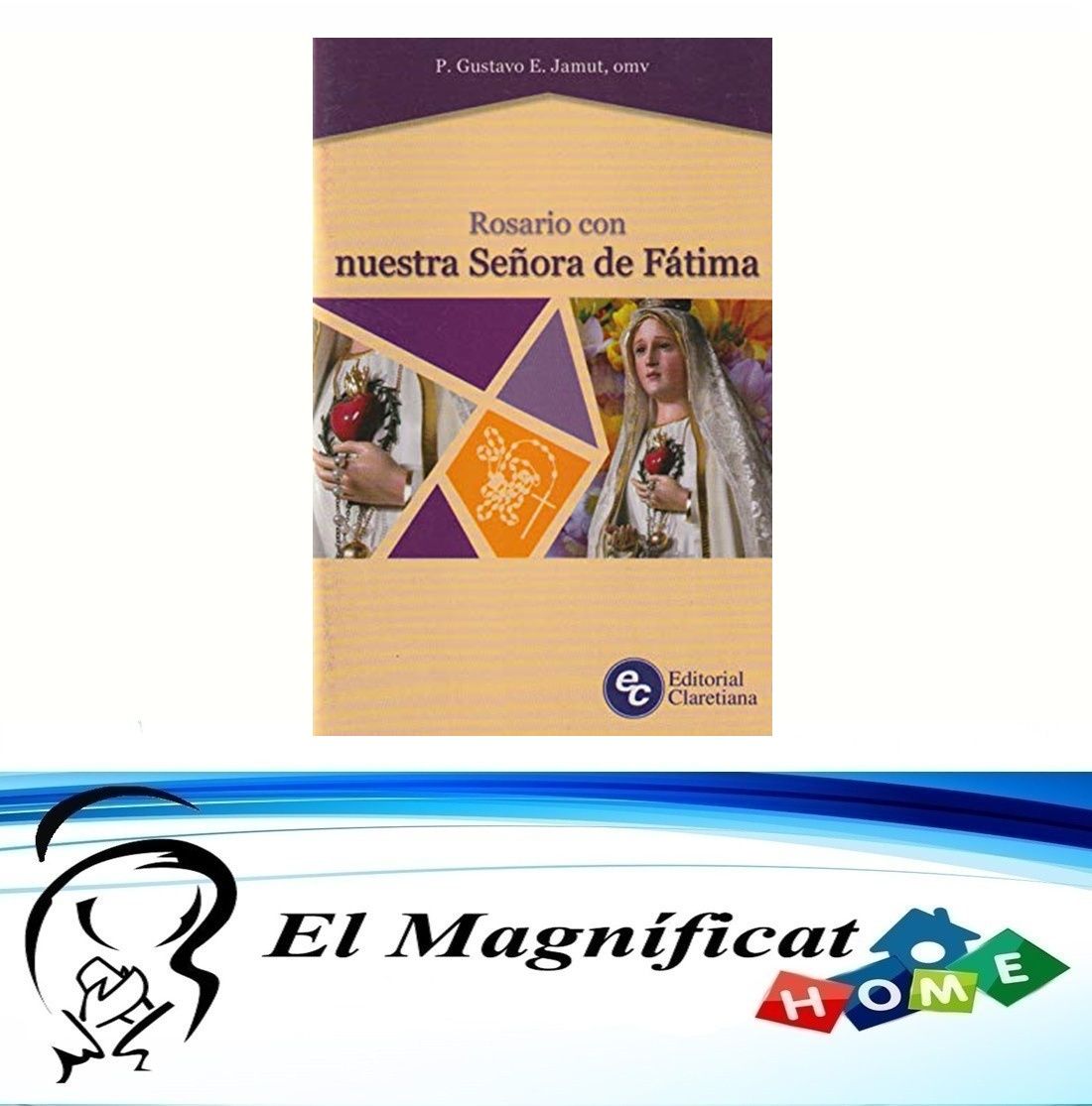 ROSARIO CON NUESTRA SEÑORA DE FÁTIMA