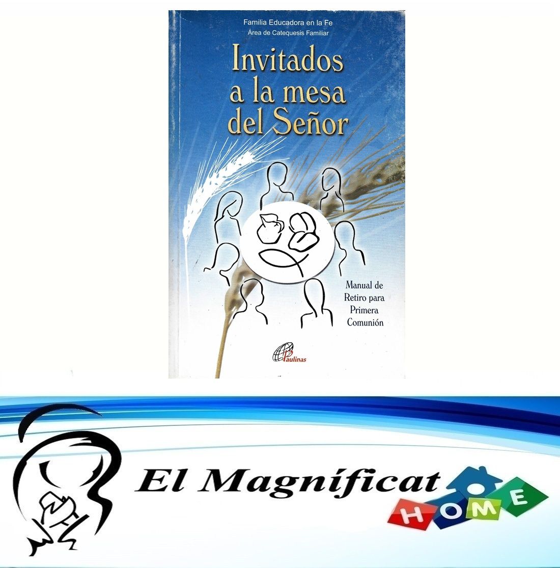 INVITADOS A LA MESA DEL SEÑOR