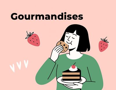Gourmandises