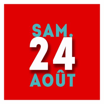 samedi 24 août 2024