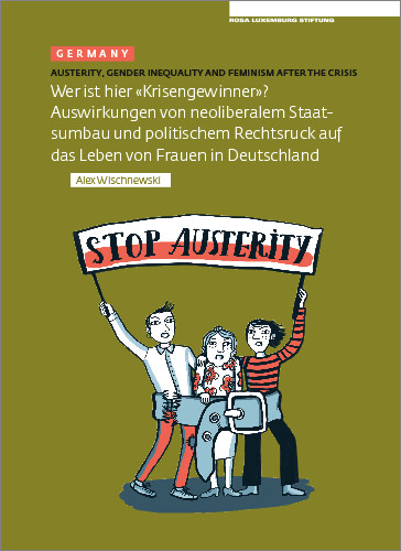 Austerity. Gender Inequality and Feminism After The Crisis (Germany)