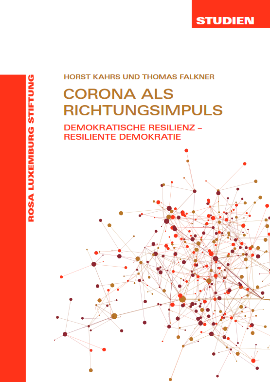 Corona als Richtungsimpuls (Studien 16/2020)