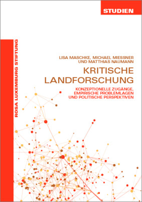 Kritische Landforschung (Studien 01/2020)