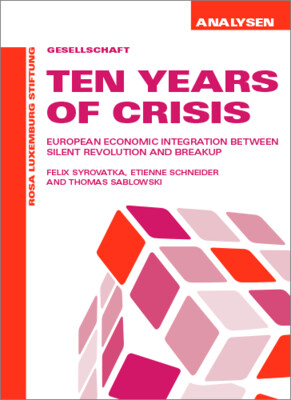 Ten Years Of Crisis (Analysen Nr. 53)